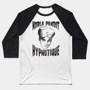 Korla Pandit - Hypnotique Baseball T-Shirt